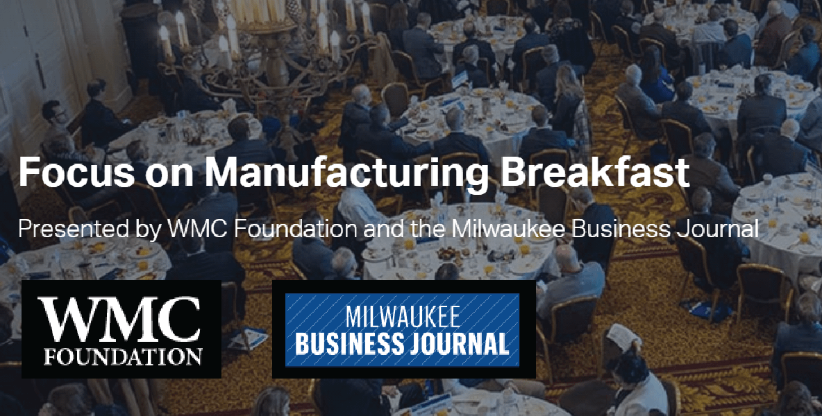 Focus on Manufacturing Breakfast