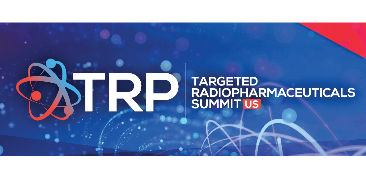 Targeted Radiopharmaceuticals Summit (TRP) 2022